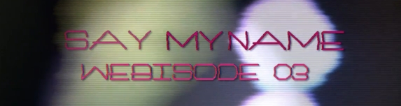 saymyname1